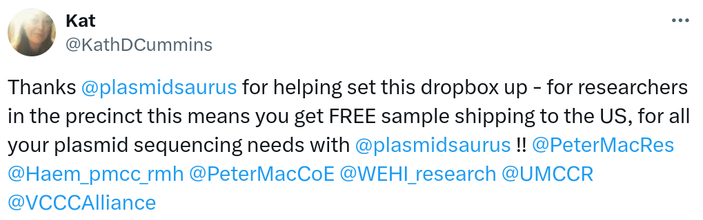 Thanks @plasmidsaurus for helping set this dropbox up - for researchers in the precinct this means you get FREE sample shipping to the US, for all your plasmid sequencing needs with @plasmidsaurus!! @PeterMacRes @Haem_pmcc_rmh @PeterMacCoE @WEHI_research @UMCCR @VCCCAlliance